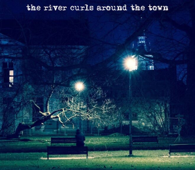 The river curls around the town: ‘Voorspeld en onvoorspelbaar’.